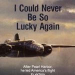 An Inspiring Journey of Resilience: I Could Never Be So Lucky Again: An Autobiography An Inspiring Journey of Resilience: I Could Never Be So Lucky Again: An Autobiography