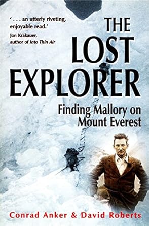 An Unforgettable Journey: A Review of The Lost Explorer: Finding Mallory on Mount Everest