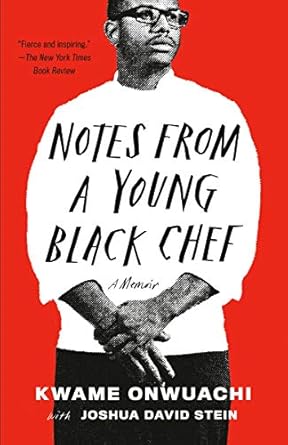 Discover Culinary Inspiration: A Compelling Review of *Notes from a Young Black Chef: A Memoir*