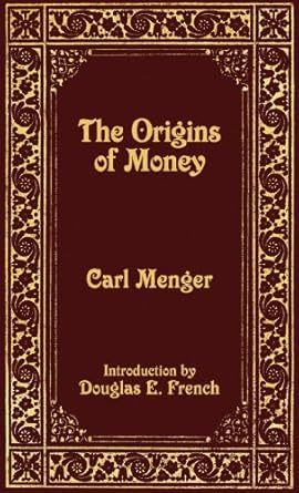 Discover the Fascinating Insight of ‘The Origins of Money (LvMI)’ – A Must-Read Review for Economics Enthusiasts!