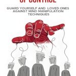 Uncover the Secrets of Mind Control: A Compelling Review of DARK PSYCHOLOGY WHISPERS OF CONTROL – GUARD YOURSELF AND LOVED ONES AGAINST MIND MANIPULATION TECHNIQUES