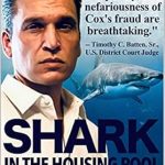 Unveiling the Truth: A Compelling Review of ‘Shark in the Housing Pool’ – Discover the Secrets Behind the Market!