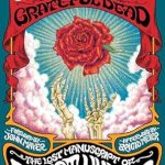Discover the Untold Story Behind the Grateful Dead: The Silver Snarling Trumpet – The Birth of the Grateful Dead—The Lost Manuscript of Robert Hunter