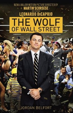 Unveiling the Dark Side of Finance: A Captivating Review of The Wolf of Wall Street