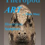 Unleashing Creativity: A Must-Read Review of Theropod ART – A Fascinating Exploration of Dinosaur-Inspired Art Unleashing Creativity: A Must-Read Review of Theropod ART – A Fascinating Exploration of Dinosaur-Inspired Art
