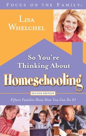 Discover the Benefits of Homeschooling: A Compelling Review of ‘So You’re Thinking About Homeschooling: Second Edition: Fifteen Families Show How You Can Do It (Focus on the Family)’