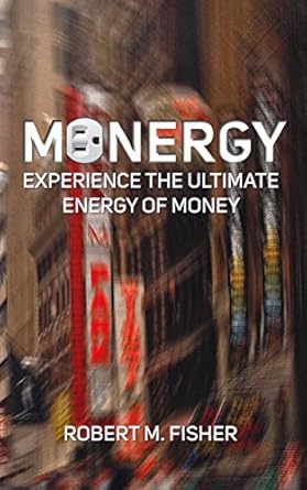 Unlock Financial Freedom: A Comprehensive Review of MONERGY: Experience the Ultimate Energy of Money