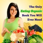Unlock Affordable Wellness: A Comprehensive Review of ‘How to Eat Organic On A Budget: The Only Eating Organic Book You Will Ever Need (Love Your Body 2)’