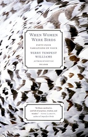 Captivating and Poetic: A Review of When Women Were Birds: Fifty-Four Variations on Voice from Amazon