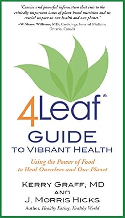 Discover the Secrets to Wellness: A Comprehensive Review of ‘4Leaf Guide to Vibrant Health: Using the Power of Food to Heal Ourselves and Our Planet’