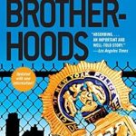 Unveiling the Dark Secrets: A Gripping Review of ‘The Brotherhoods: The True Story of Two Cops Who Murdered for the Mafia’