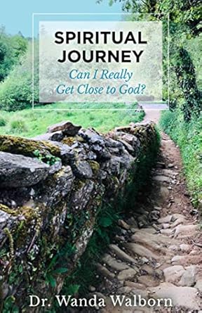 Transformative Insights Await: A Review of ‘Spiritual Journey: Can I Really Get Close to God?’