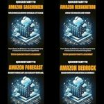 Unlock Your AI Potential with Our In-Depth Review: Quickstart To AWS Machine Learning: 4 Book Bundle: SageMaker, Rekognition, Forecast, Bedrock