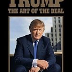 Unveiling Success: A Comprehensive Review of Trump: The Art of the Deal