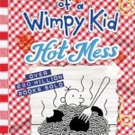 Unveiling the Chaos: A Hilarious Review of Hot Mess (Diary of a Wimpy Kid Book 19) (Diary of a Wimpy Kid, 19) (Volume 19)