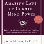 Unlock Your Potential: A Comprehensive Review of The Amazing Laws of Cosmic Mind Power: Fifteen Simple Laws to Help You Achieve Your Goals and Reach New Levels of Personal Fulfillment Unlock Your Potential: A Comprehensive Review of The Amazing Laws of Cosmic Mind Power: Fifteen Simple Laws to Help You Achieve Your Goals and Reach New Levels of Personal Fulfillment