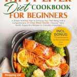 Transform Your Health Today: A Review of the Fatty Liver Diet Cookbook for Beginners – A Simple Nutrition Plan to Enhance Your Well-Being with a Comprehensive 21-Day Meal Guide | Discover Tasty, Health-Supportive Recipes for Everyday Enjoyment