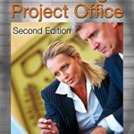 Unlocking Project Success: A Comprehensive Review of The Strategic Project Office (PM Solutions Research) Unlocking Project Success: A Comprehensive Review of The Strategic Project Office (PM Solutions Research)