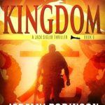 Unraveling Secrets and Thrills: A Deep Dive into Kingdom (A Jack Sigler Thriller Book 11)