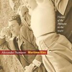 Discover the Depths of Emotion in Wartime Kiss: Visions of the Moment in the 1940s (Essays in the Arts) – A Captivating Review