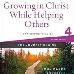 Transform Your Life: A Comprehensive Review of Growing in Christ While Helping Others Participant’s Guide 4: A Recovery Program Based on Eight Principles from the Beatitudes (Celebrate Recovery)