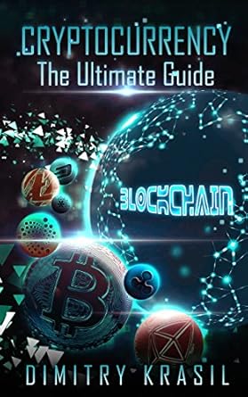 Unlock the Secrets of Wealth: A Comprehensive Review of ‘Cryptocurrency – Your Ultimate Guide to Understanding the Exciting New Cryptocurrency Revolution of Blockchain, Smart Contracts, ICO, and the Future of … Everything You Need to Know to Make Money from Amazon’
