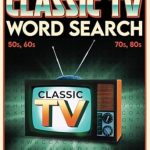 Uncover Nostalgic Fun: A Must-Have for TV Lovers – Classic TV Word Search Book for Adults: Large Print Wordfind Puzzle Book Full of Nostalgic Fun for Adults and Seniors (Wordsearch Book) (Fun & Nostalgic Adult Activity Books)
