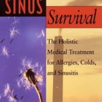 Unlock the Secrets to Sinus Relief: A Comprehensive Review of ‘Sinus Survival: A Self-help Guide’
