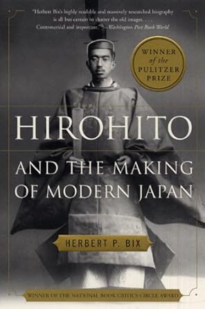 An Eye-Opening Exploration: Hirohito And The Making Of Modern Japan – A Comprehensive Review