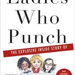 Must-Read Behind-the-Scenes Revelations: Ladies Who Punch: The Explosive Inside Story of ‘The View’