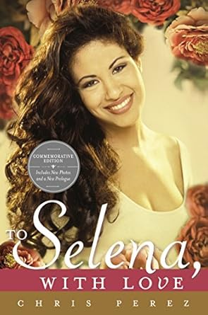 Discover the Heartfelt Journey in ‘To Selena, with Love: Commemorative Edition’ – A Must-Read Tribute to an Icon