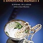 Unlock Your Wealth Potential: A Comprehensive Review of ‘Create Your Own Financial Reality’