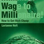 Unlocking Financial Freedom: A Must-Read Review of Minimum Wage to Millionaire!: How to Get Rich Cheap from Amazon