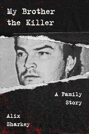 Unraveling Family Secrets: A Gripping Review of My Brother the Killer: A Family Story from Amazon