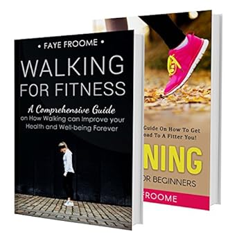 Transform Your Fitness Journey: A Comprehensive Review of ‘Walking & Running: 2 Book Boxset – Walking & Running for Fitness (Walking & Running for Fitness, Jogging for Beginners, Health and Fitness 1)’