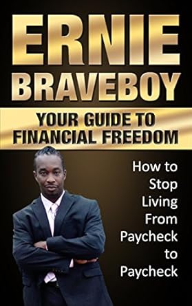Unlocking Financial Independence: A Must-Read Review of ‘Your Guide To Financial Freedom: How to Stop Living From Paycheck to Paycheck – YOUR GUIDE TO BETTER MONEY MANAGEMENT’
