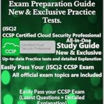 Unlock Your Cloud Security Potential: A Comprehensive Review of (ISC)2 CCSP Certified Cloud Security Professional Exam Preparation Guide – New & Exclusive Practice Tests Unlock Your Cloud Security Potential: A Comprehensive Review of (ISC)2 CCSP Certified Cloud Security Professional Exam Preparation Guide – New & Exclusive Practice Tests