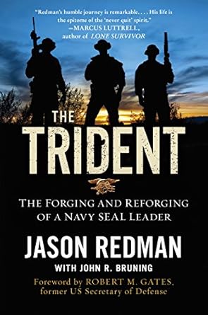 Transformational Leadership Insights: A Review of The Trident: The Forging and Reforging of a Navy SEAL Leader