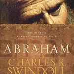 Discover the Inspiring Lessons in Faith: A Review of Abraham: One Nomad’s Amazing Journey of Faith
