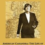 Discover the Untold Story of a Trailblazer: A Review of *American Cassandra: The Life of Dorothy Thompson*