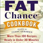 Unlock Your Health: A Must-Read Review of The Fat Chance Cookbook: More Than 100 Recipes Ready in Under 30 Minutes to Help You Lose the Sugar and the Weight