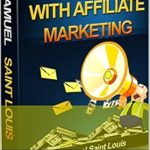 Unlock Your Income Potential: A Comprehensive Review of ‘Your First 00 with Affiliate Marketing from Amazon’