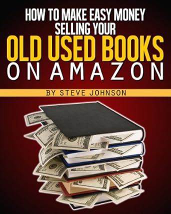 Unlock Hidden Profits: A Comprehensive Review of ‘How To Make Easy Money Selling Your Old Used Books On Amazon’