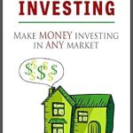 Unlock Your Financial Future: A Comprehensive Review of ‘REAL ESTATE INVESTING: Make Money Investing in Any Market’