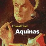 Uncover the Wisdom of Aquinas: A Comprehensive Review of Aquinas: A Beginner’s Guide (Beginner’s Guides)