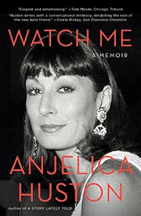 Unforgettable Insights and Behind-the-Scenes Stories: Watch Me: A Memoir (A Hollywood Memoir)