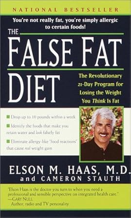 Discover the Secrets to Effortless Weight Loss: A Review of The False Fat Diet: The Revolutionary 21-Day Program for Losing the Weight You Think Is Fat