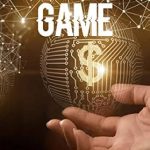 Unlock Financial Abundance: A Comprehensive Review of ‘Money Game: A Wealth Manifestation Guide. Level Up Your Mindset Step-By-Step & Create An Abundant Life’