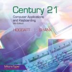 Unlock Your Typing Potential: A Comprehensive Review of Century 21™ Computer Applications and Keyboarding, Lessons 1-170 (Century 21 Keyboarding) 009 Edition