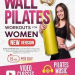 Transform Your Fitness Journey: A Comprehensive Review of Wall Pilates Workouts for Women: 30-Day Challenge Book, Complete Home Guide, Step-by-Step Tutorials with Videos, Images, and Exercise Charts, for Weight Loss and Much More, From Beginners to Advanced